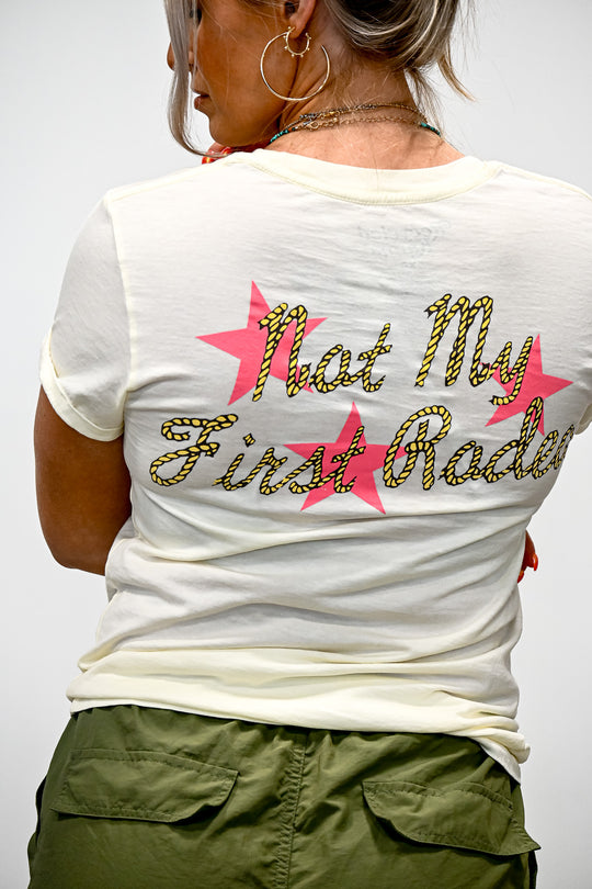 Not My First Rodeo Tee