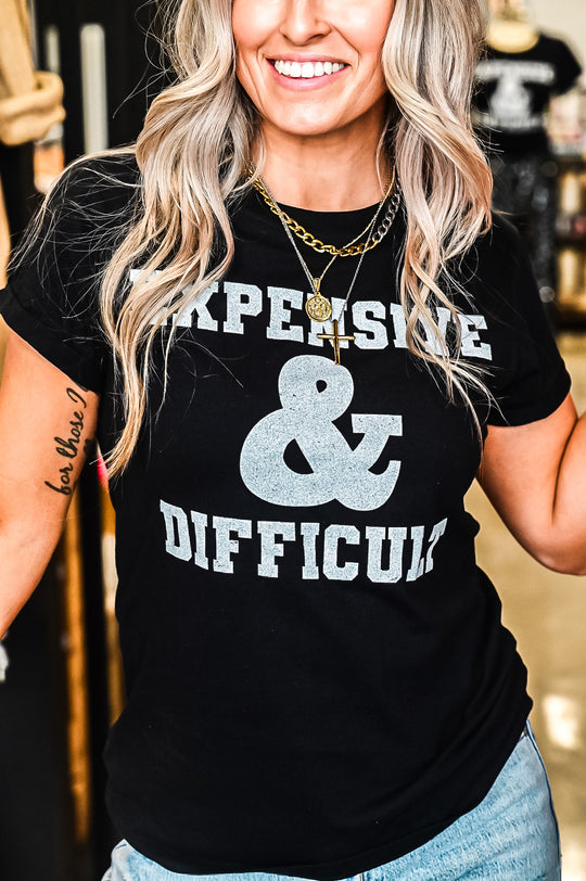 Expensive & Difficult Tee